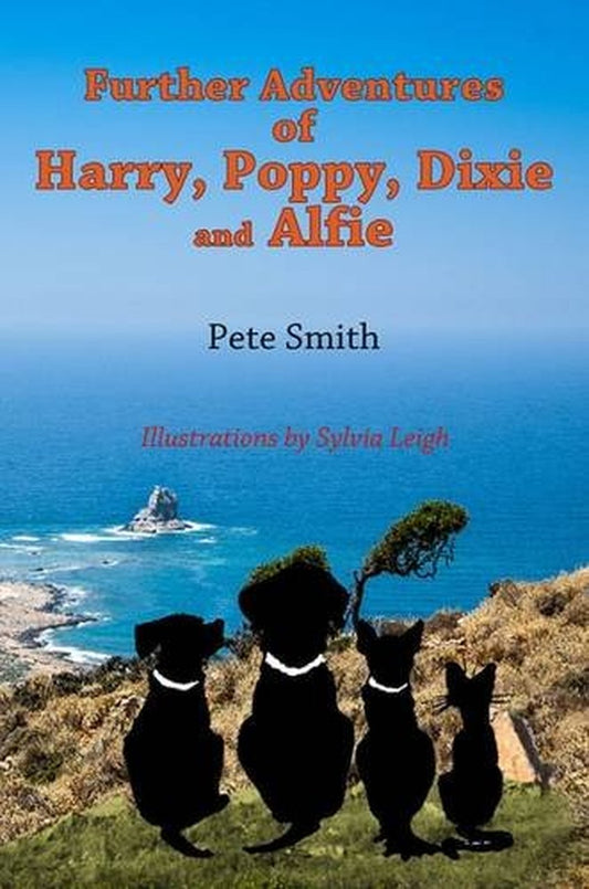Further Adventures Of Harry, Poppy, Dixie And Alfie