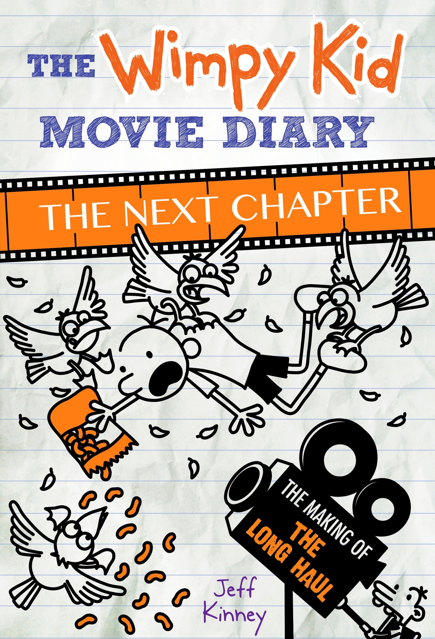 The Next Chapter - Diary Of A Wimpy Kid